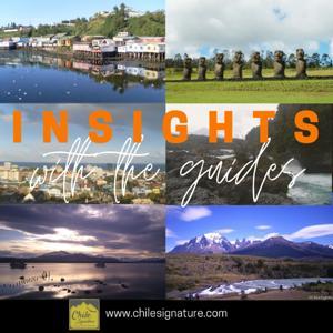 Insights with the Guides by Chile Signature
