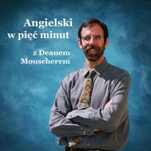 Angielski w pięć minut by Dean Mouscher