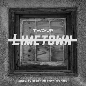 Limetown by Two-Up