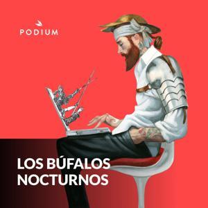 Los Búfalos Nocturnos by Podium Podcast