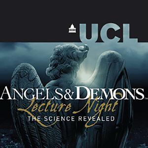 Angels & Demons: The Real Physics - Audio by UCL
