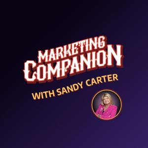 The Marketing Companion by Sandy Carter