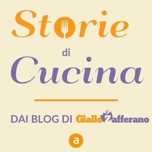 Storie di Cucina, dei Blog Giallo Zafferano by Mondadori Media