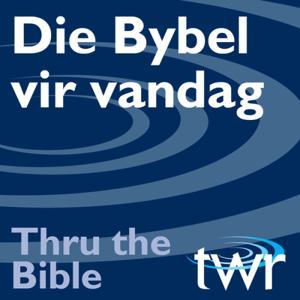 Die Bybel vir vandag @ ttb.twr.org/afrikaans by Thru The Bible Afrikaans, Die Bybel vir Vandag
