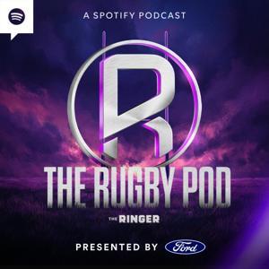 The Rugby Pod by The Ringer