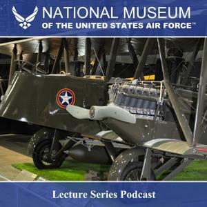 Museum Lecture Series by National Museum of the U.S. Air Force