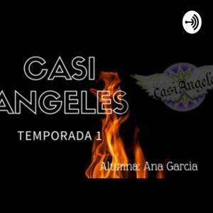 Casi Ángeles by Ana Garcia