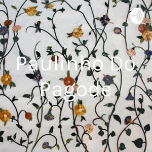 Paulinho do pagode by Paulinho do pagode