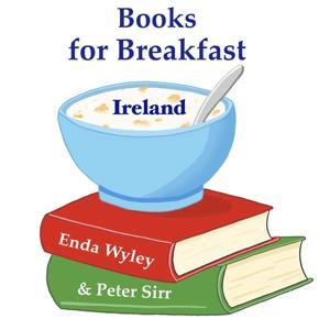 Books for Breakfast (Ireland) by Peter Sirr and Enda Wyley