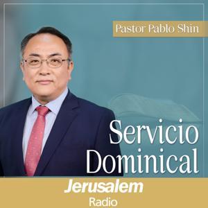 Jerusalem Radio - Pastor Pablo Shin - Servicio Dominical en la Iglesia Buenas Nuevas Central CDMX, México by Jerusalem Radio