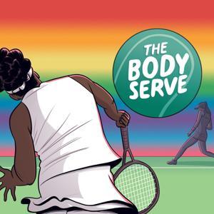 The Body Serve by The Body Serve Tennis Podcast