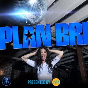 PlanBri Uncut by Barstool Sports
