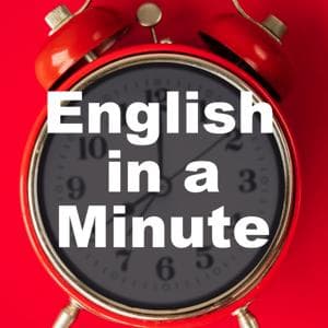 English in a Minute - VOA Learning English by VOA Learning English