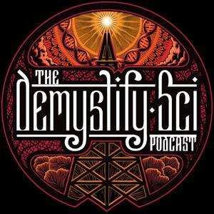 The DemystifySci Podcast by DemystifySci