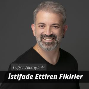 İstifade Ettiren Fikirler by Tuger Akkaya
