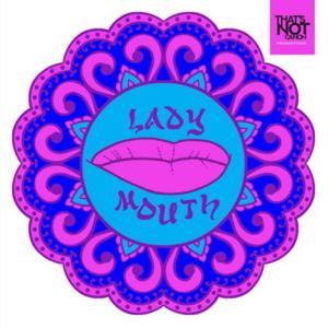 Lady Mouth by Boom