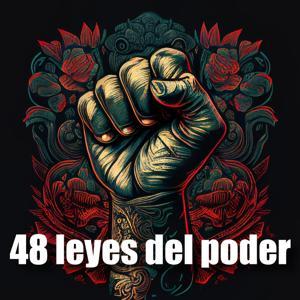 Solution Thinking - Las 48 leyes del poder by Solution Thinking - Podcast