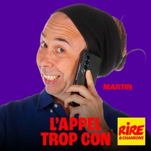 L'appel trop con by Rire et Chansons France