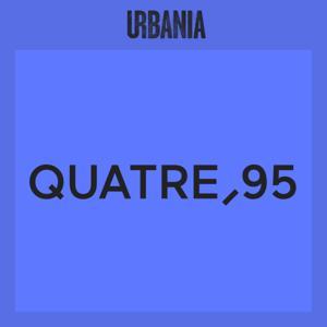 Quatre95 by URBANIA