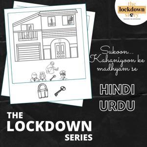 The Lockdown Series - Hindi/Urdu by The Lockdown Story