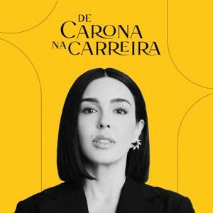 De Carona na Carreira by Thais Roque