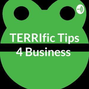 TERRIfic Tips 4 Business by Terri Watkins