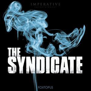 The Syndicate by Imperative Entertainment and Foxtopus Ink