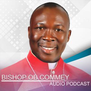 Bishop OB Commey by Bishop OB Commey