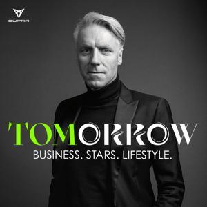 TOMorrow - Business. Stars. Lifestyle. by Tom Junkersdorf
