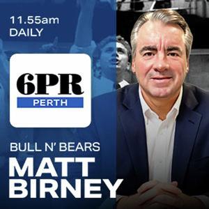 Bulls N' Bears with Matt Birney by Bulls N' Bears on 6PR Radio