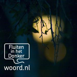 Fluiten in het donker by NTR, VPRO, AVROTROS