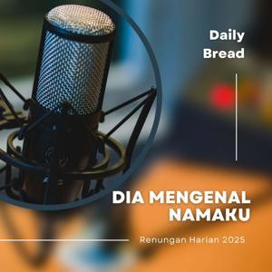 Renungan Harian GMAHK 2025 by Manna Multimedia Ministry supported by Juju Juanda