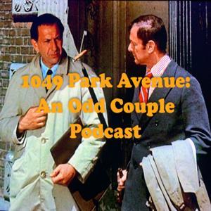 1049 Park Avenue: An Odd Couple Podcast by Ted Linhart & Garrett Eisler