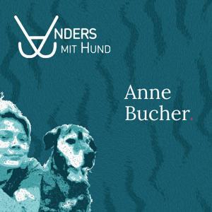 Anne Bucher – Anders mit Hund by Anne Bucher