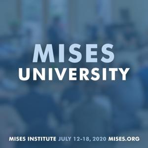 Mises U 2020 by Mises Institute