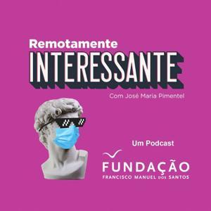 Fundação (FFMS) - Remotamente interessante by Fundação Francisco Manuel dos Santos