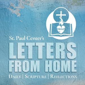 Letters From Home by St. Paul Center for Biblical Theology