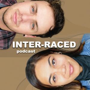 INTERRACED by INTER-RACED