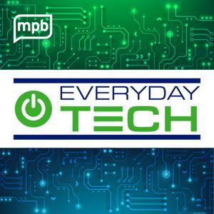 Everyday Tech by MPB Think Radio