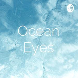 Ocean Eyes by Citizen Kolar