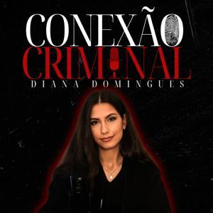 Conexão Criminal by Diana Domingues