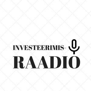 Investeerimisraadio by Investeerimisraadio