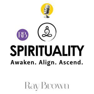 Spirituality by Ray Brown