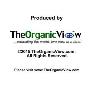 The Organic View by The Organic View