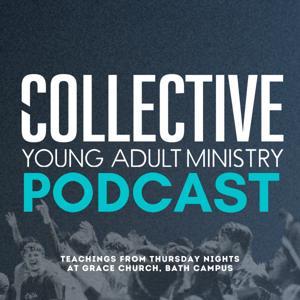 Collective Young Adult Ministry Podcast by Collective Young Adult Ministry