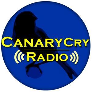 Canary Cry Radio by Basil and Gonz