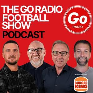 The Go Radio Football Show Podcast by thegoradiofootballshow