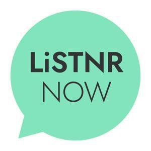 LiSTNR NOW by LiSTNR