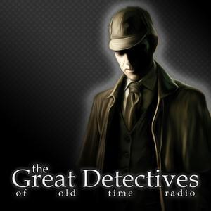 Sherlock Holmes Presented by the Great Detectives of Old Time Radio by Adam Graham