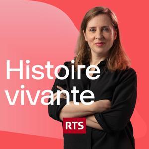 Histoire Vivante ‐ RTS Première by RTS - Radio Télévision Suisse